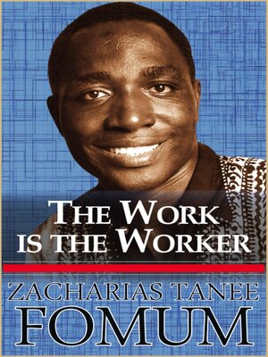 cover image of The Work is the Worker